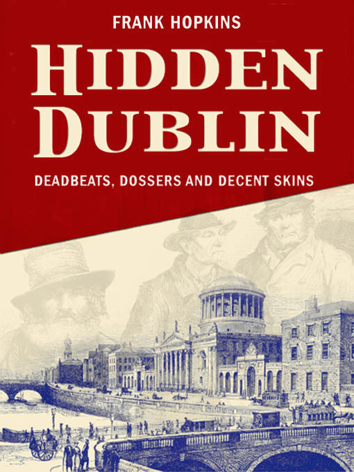 Title details for Hidden Dublin by Frank Hopkins - Available